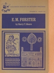 Harry T. Moore - E. M. Forster [antikvár]