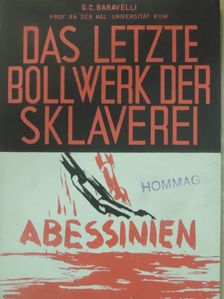 Prof. G. C. Baravelli - Das letzte Bollwerk der Sklaverei [antikvár]