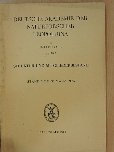 Struktur und Mitgliederbestand Stand vom 31. März 1975 [antikvár]