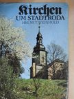 Helmut Weinhold - Kirchen um Stadtroda [antikvár]