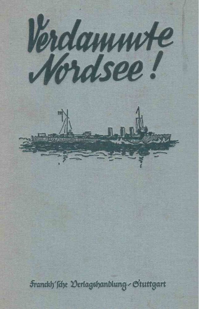 Taprell Dorling - Verdammte Nordsee! [antikvár]