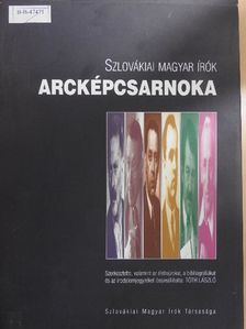 Szlovákiai magyar írók arcképcsarnoka [antikvár]