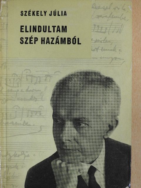 Székely Júlia - Elindultam szép hazámból (dedikált példány) [antikvár]