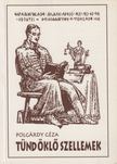POLGÁRDY GÉZA - Tündöklő szellemek [antikvár]