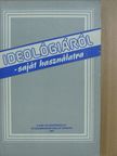 Ancsel Éva - Ideológiáról [antikvár]