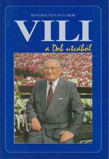 Benedek István Gábor - Vili a Dob utcából [antikvár]