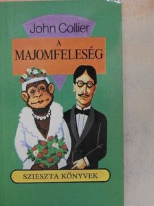 John Collier - A majomfeleség [antikvár]