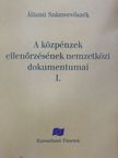 A közpénzek ellenőrzésének nemzetközi dokumentumai I. [antikvár]