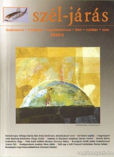 Több szerkesztő - Szél-járás 2010/4 [antikvár]