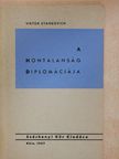 Viktor Stankovich - A hontalanság diplomáciája [antikvár]