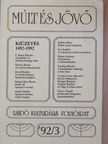 Alföldy Jenő - Múlt és Jövő 1992/3. [antikvár]