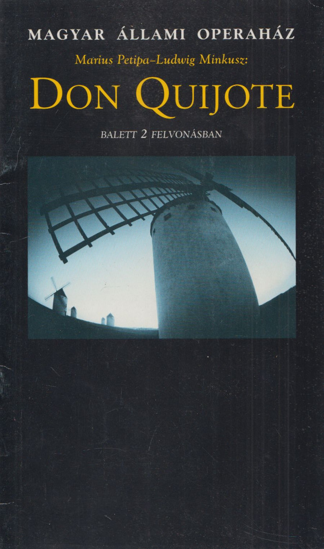Kutszegi Csaba - Marius Petipa - Luwig Minkusz: Don Quijote [antikvár]