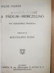 Halfdan Langaard - A páduai herczegnő/Wilde Oszkár/Három mese/A readingi fegyház balladája/Lady Windermere legyezője/Bunbury/Byron [antikvár]