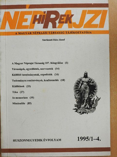 Bodnár Mónika - Néprajzi Hírek 1995/1-4. [antikvár]