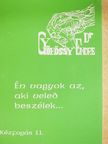 Dr. Gyökössy Endre - Én vagyok az, aki veled beszélek... [antikvár]