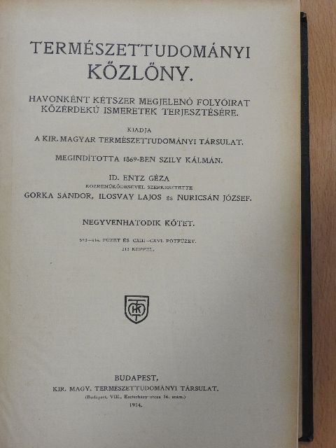 Bartucz Lajos - Természettudományi Közlöny 1914. január-december/Pótfüzetek a Természettudományi Közlönyhöz 1914. január-december [antikvár]
