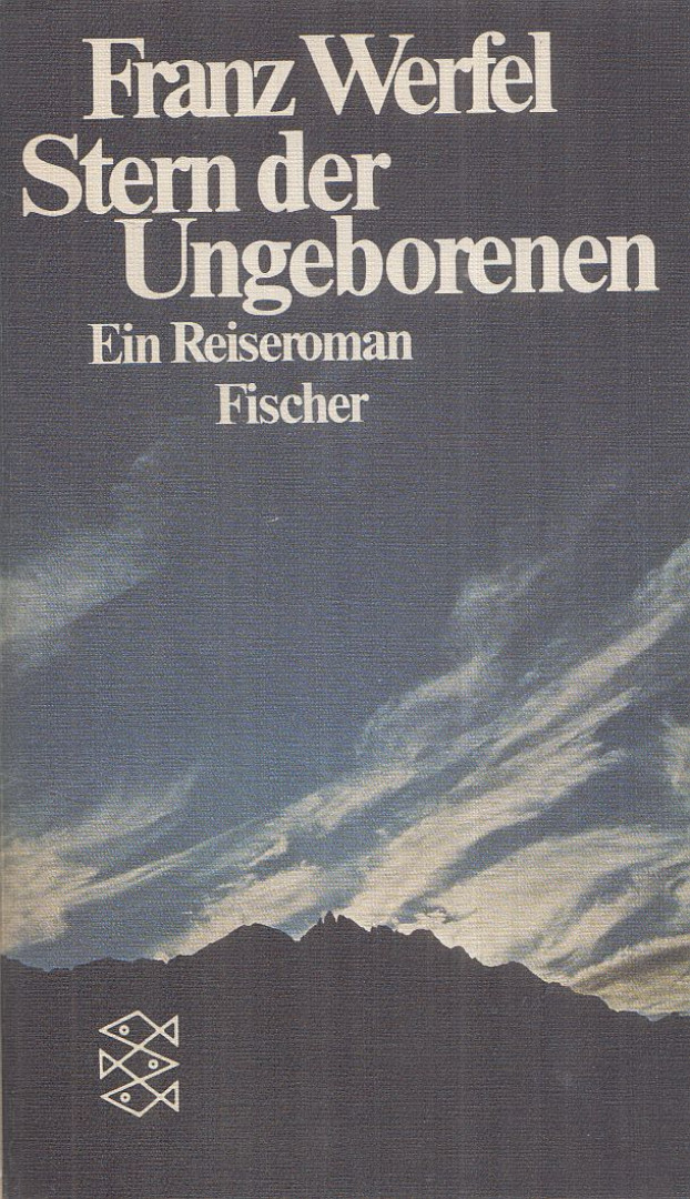Franz Werfel - Stern der Ungeborenen [antikvár]