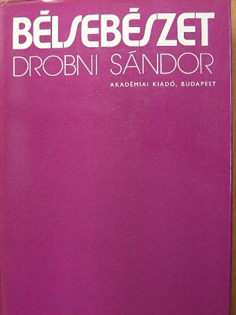 Drobni Sándor - Bélsebészet [antikvár]