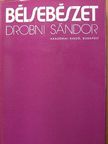 Drobni Sándor - Bélsebészet [antikvár]
