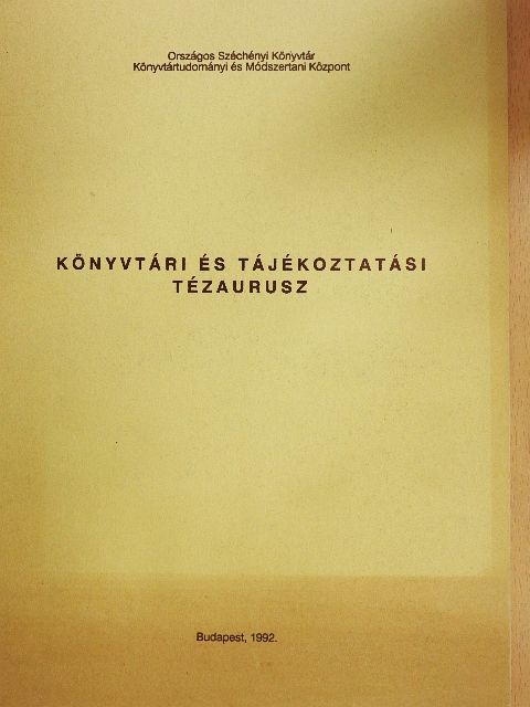 Könyvtári és tájékoztatási tézaurusz [antikvár]
