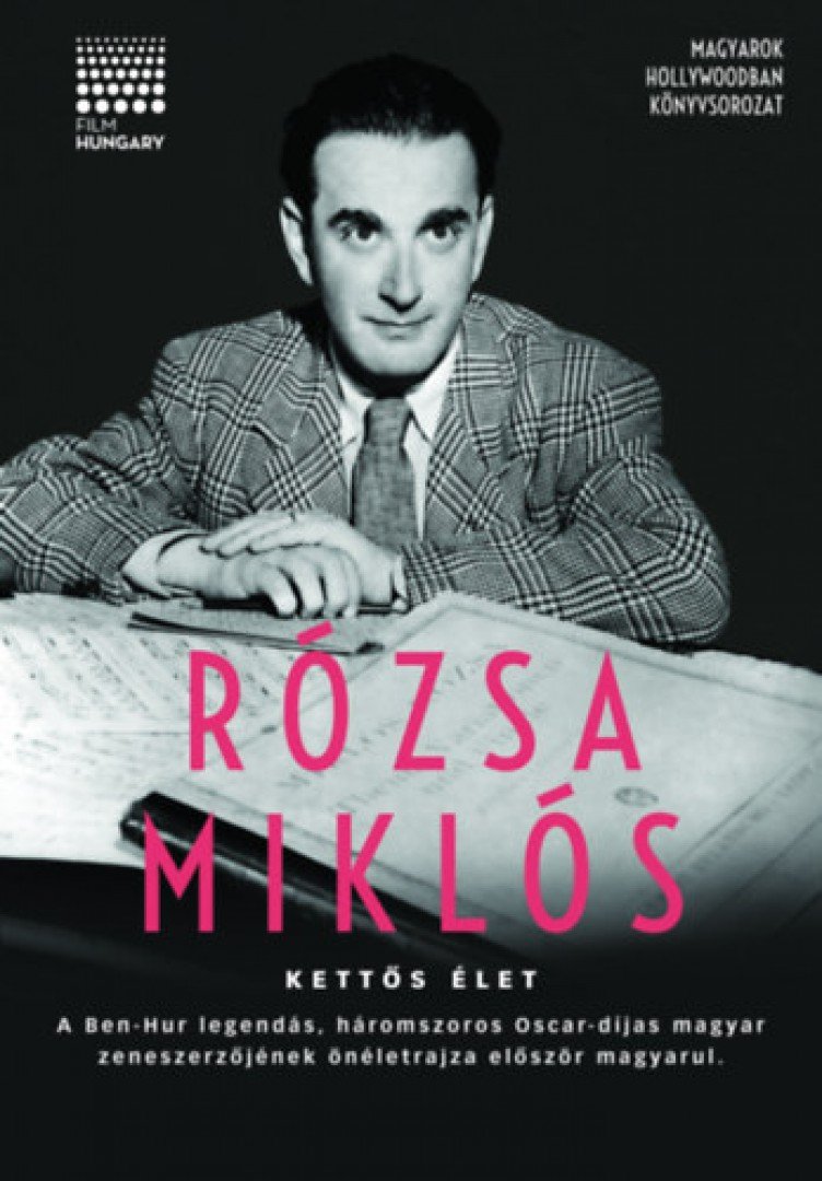 RÓZSA MIKLÓS - Kettős élet [antikvár]