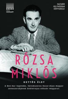 RÓZSA MIKLÓS - Kettős élet [antikvár]