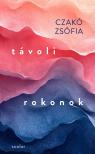 Czakó Zsófia - Távoli rokonok
