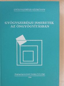 Dr. Dancsó János - Gyógyszerészi ismeretek az öngyógyításban [antikvár]