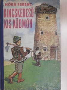 Móra Ferenc - Kincskereső kis ködmön [antikvár]