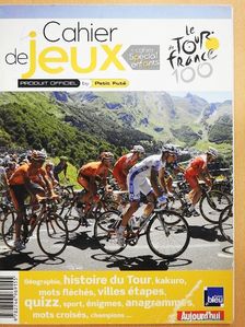 Céline Magnin - Cahier de jeux de Le Tour de France 100 + cahier spécial enfants [antikvár]