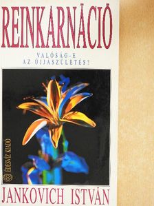 Jankovich István - Reinkarnáció [antikvár]