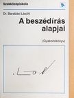 Dr. Barabási László - A beszédírás alapjai [antikvár]