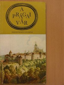 Jirí Burian - A prágai vár [antikvár]