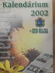 Új Kun-Majsa Kalendárium 2002 [antikvár]