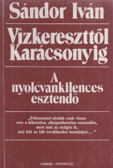 Sándor Iván - Vízkereszttől Karácsonyig [antikvár]