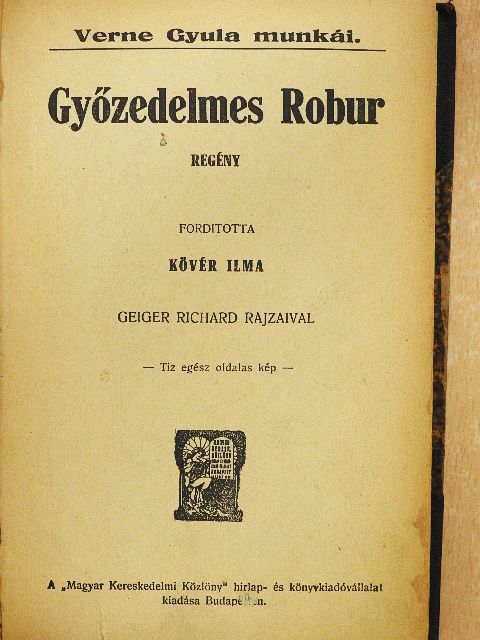 Verne Gyula - Győzedelmes Robur [antikvár]