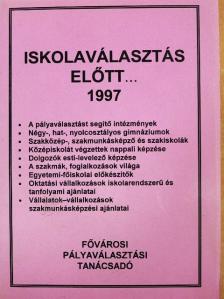 Balczer András - Iskolaválasztás előtt... 1997 [antikvár]