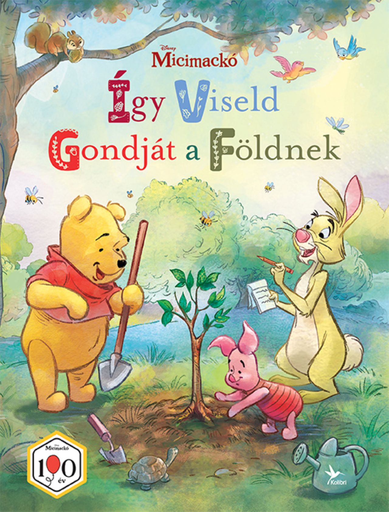 Disney - Micimackó: Így viseld gondját a Földnek