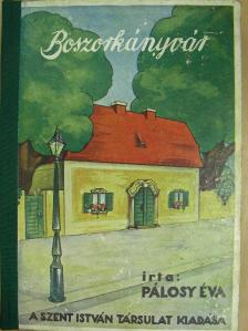 Pálosy Éva - Boszorkányvár [antikvár]