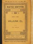 Najac Emil - Váljunk el! [antikvár]