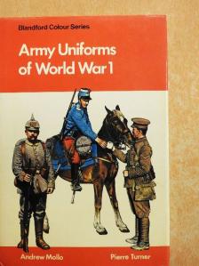 Andrew Mollo - Army Uniforms of World War 1 [antikvár]