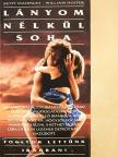 Betty Mahmudi - Lányom nélkül soha [antikvár]