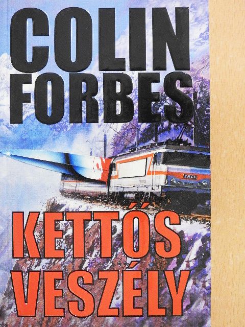 Colin Forbes - Kettős veszély [antikvár]