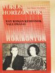 Ion Mihai Pacepa - Vörös horizontok [antikvár]