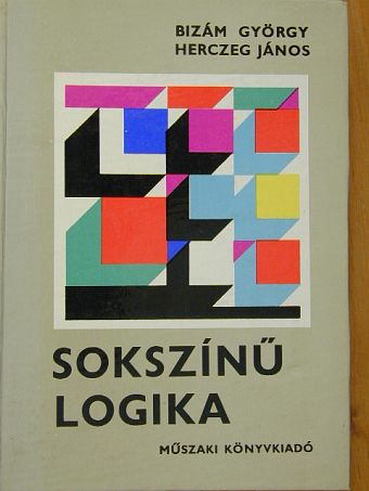 Bizám György - Sokszínű logika [antikvár]