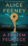 Alice Feeney - A férjem felesége