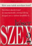 Shmuley Boteach - Kóser szex 2. - Miért nem tudok szerelmes lenni? [antikvár]