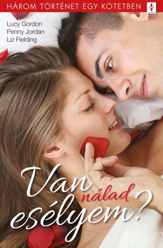 Lucy Gordon, Penny Jordan, Liz Fielding - Van nálad esélyem? - 3 történet 1 kötetben - Napfogyatkozás, Testbeszéd, Nézd meg a szőkét... [eKönyv: epub, mobi]
