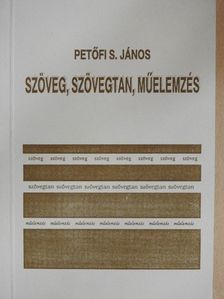 Petőfi S. János - Szöveg, szövegtan, műelemzés [antikvár]