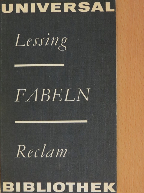 Gotthold Ephraim Lessing - Fabeln [antikvár]